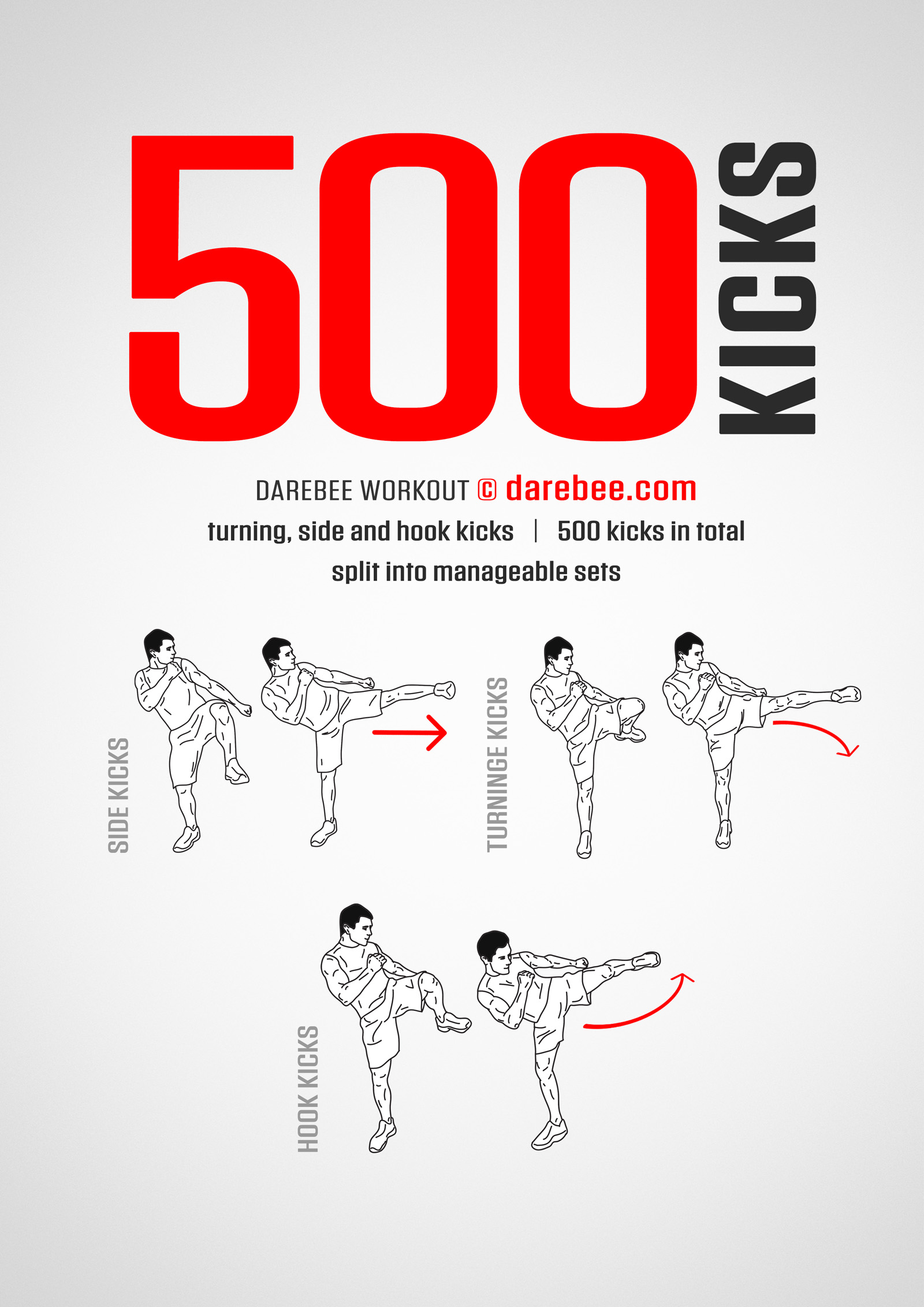500 Side, Turning, Hook Kicks is a Darebee home fitness no-equipment combat-moves based workout that will make you fitter and smarter.