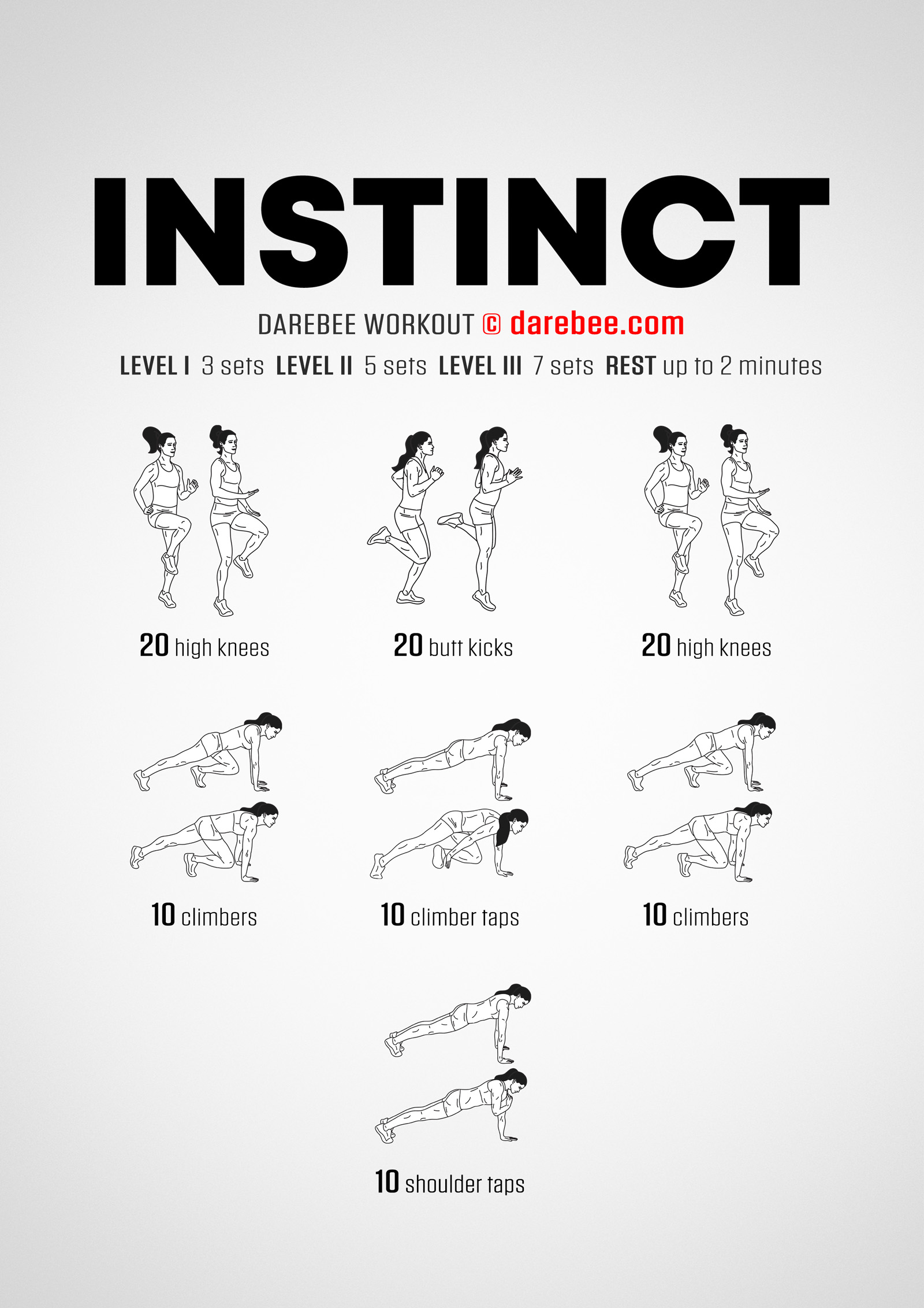Instinct is a fast-moving, high-energy Darebee home-fitness workout that will get your lungs and heart working and will help you feel rejuvenated.